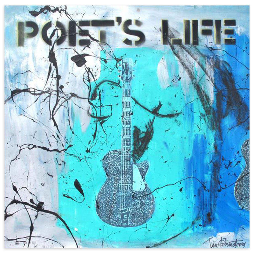 Poets Life by Tim Armstrong | Original Artwork | Poster Child Prints