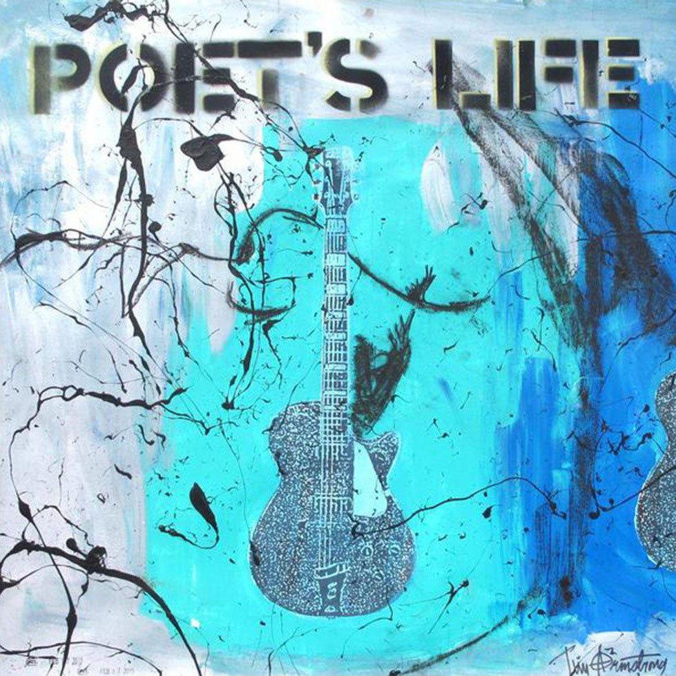 Poets Life by Tim Armstrong | Original Artwork | Poster Child Prints
